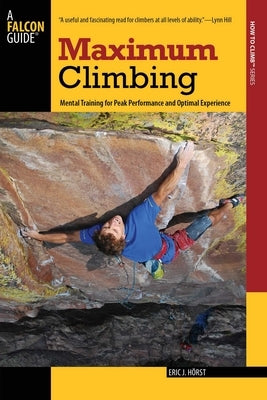 Maximum Climbing by Horst, Eric