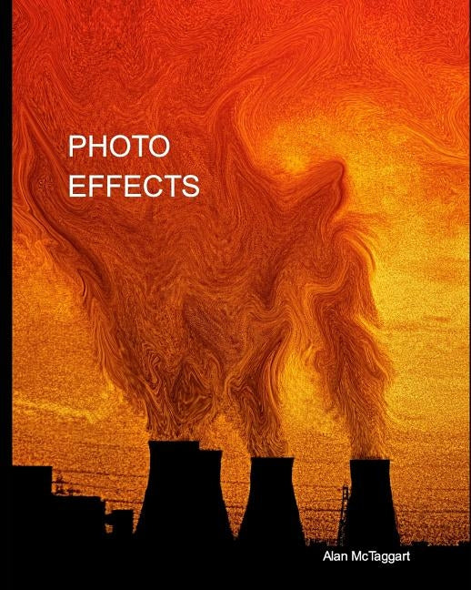 Photo Effects by McTaggart, Alan
