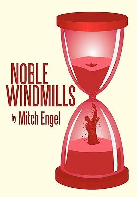 Noble Windmills by Engel, Mitch