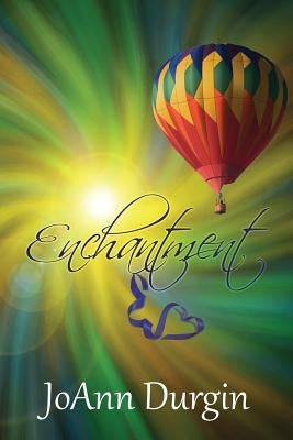 Enchantment by Durgin, Joann