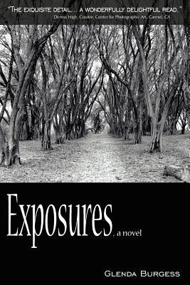 Exposures, a novel by Burgess, Glenda