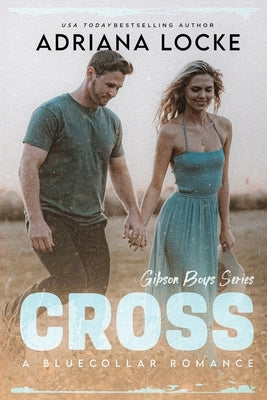 Cross by Locke, Adriana