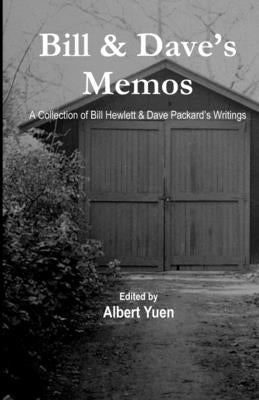 Bill & Dave's Memos by Yuen, Albert