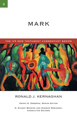 Mark: Volume 2 by Kernaghan, Ronald J.