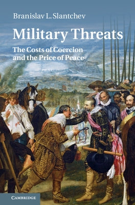 Military Threats by Slantchev, Branislav L.
