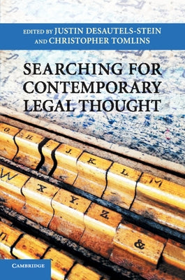 Searching for Contemporary Legal Thought by Tomlins, Christopher