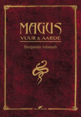 MAGUS Vuur en Aarde by Adamah, Benjamin