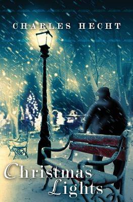 Christmas Lights by Hecht, Charles