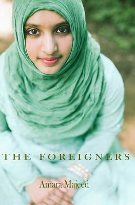 The Foreigners by Majeed, Amara