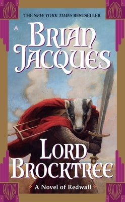 Lord Brocktree by Jacques, Brian