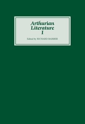 Arthurian Literature I by Barber, Richard
