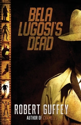 Bela Lugosi's Dead by Guffey, Robert