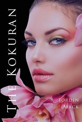 The Kokuran by Mack, Jordin