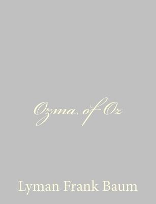Ozma of Oz by Baum, Lyman Frank