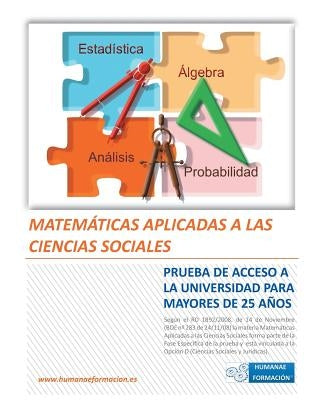 Matematicas Aplicadas a Las Ciencias Sociales: Prueba de Acceso a la Universidad Para Mayores de 25 Anos by Garcia, Laura Risco