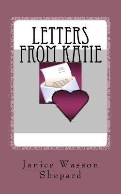 Letters from Katie: O'Breen Women by Covington, Janet Wasson