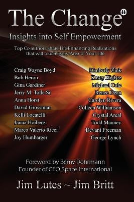 The Change 11: Insights Into Self-empowerment by Williamson, Colleen