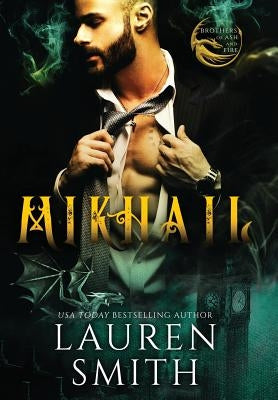Mikhail: A Royal Dragon Romance by Smith, Lauren