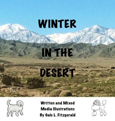 Winter in the Desert by Fitzgerald, Gale L.