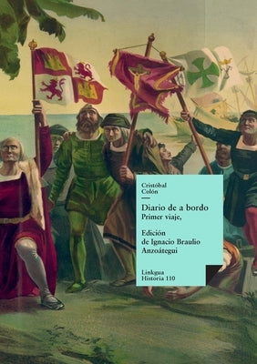 Diario de a bordo: Primer viaje by ColÃ³n, CristÃ³bal
