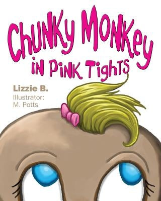 Chunky Monkey in Pink Tights by Lizzie B.