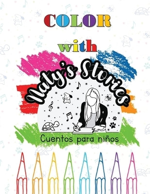 Color with Naty's Stories by Brines, Nathalia