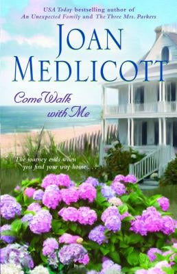 Come Walk with Me by Medlicott, Joan