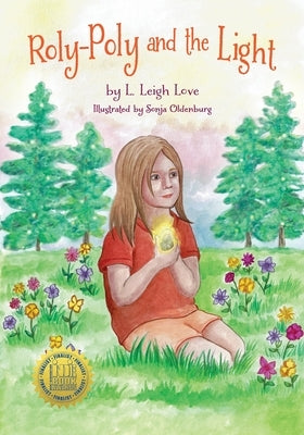 Roly-Poly and the Light by Love, L. Leigh