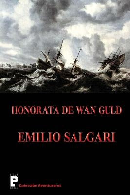 Honorata de Wan Guld by Salgari, Emilio