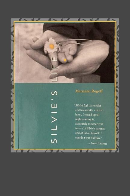 Silvie's Life by Rogoff, Marianne