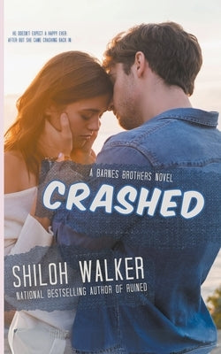 Crashed by Walker, Shiloh