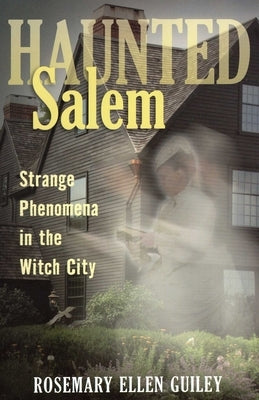 Haunted Salem by Visionary Living, Inc