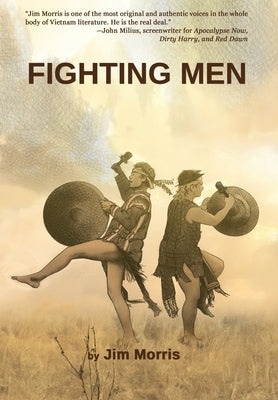 Fighting Men by Morris, Jim