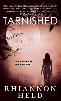 Tarnished by Held, Rhiannon
