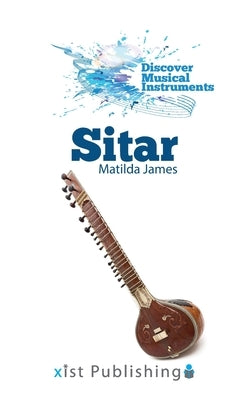Sitar by James, Matilda
