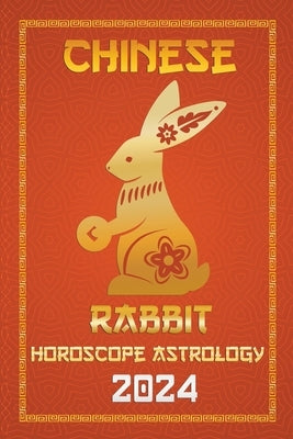 Rabbit Chinese Horoscope 2024 by Fengshuisu, Ichinghun