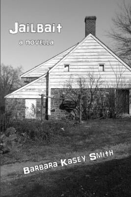 Jailbait by Kasey Smith, Barbara