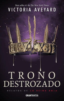 Trono Destrozado by Aveyard, Victoria