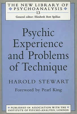 Psychic Experience and Problems of Technique by Stewart, Harold