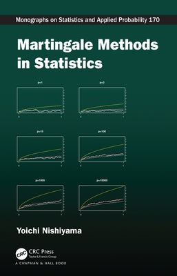 Martingale Methods in Statistics by Nishiyama, Yoichi