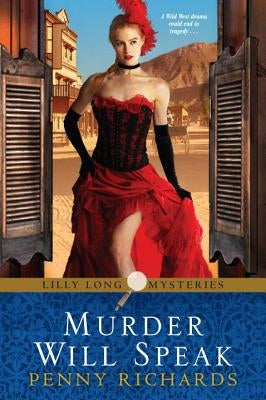 Murder Will Speak by Richards, Penny
