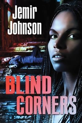 Blind Corners by Sierra, Luis