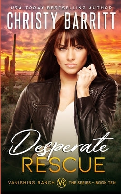 Desperate Rescue by Barritt, Christy