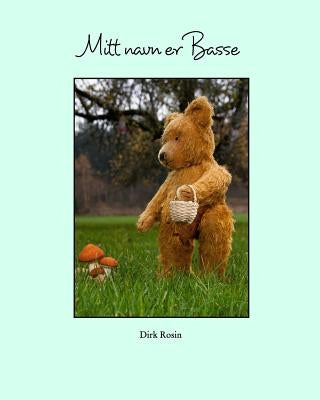 Mitt navn er Basse by Rosin, Dirk