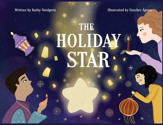 The Holiday Star by Nordgren, Kathy