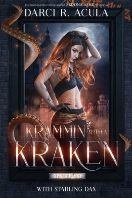Krammin' With A Kraken by Ashe, Sedona