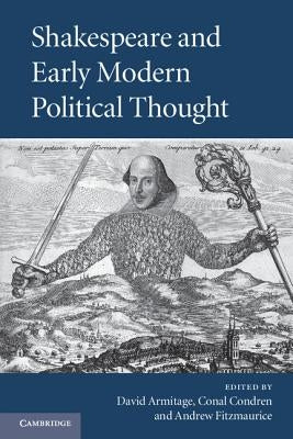 Shakespeare and Early Modern Political Thought by Armitage, David