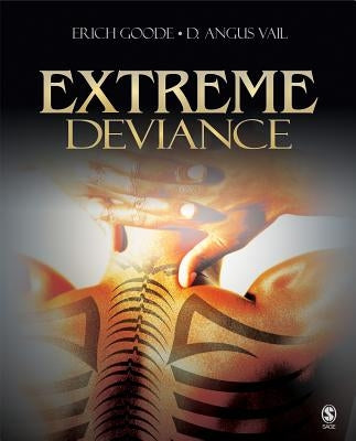 Extreme Deviance by Goode, Erich