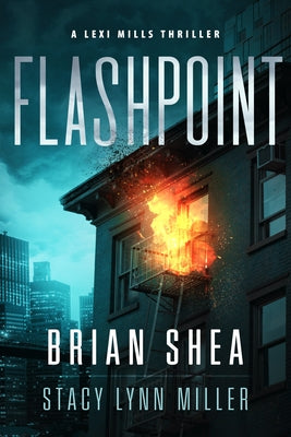 Flashpoint by Miller, Stacy Lynn