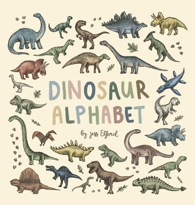 Dinosaur Alphabet by Elford, Jess